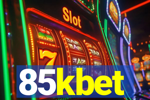 85kbet