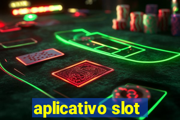 aplicativo slot