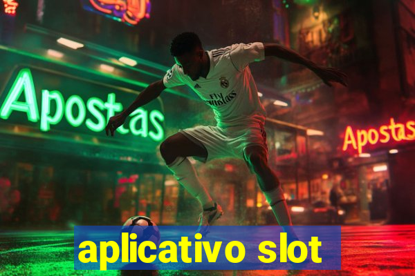 aplicativo slot