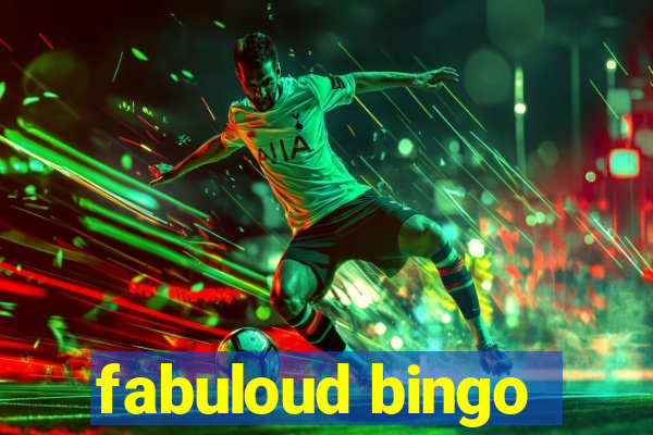 fabuloud bingo