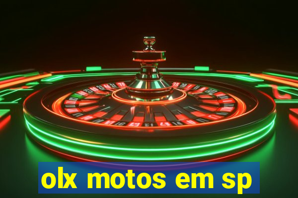 olx motos em sp