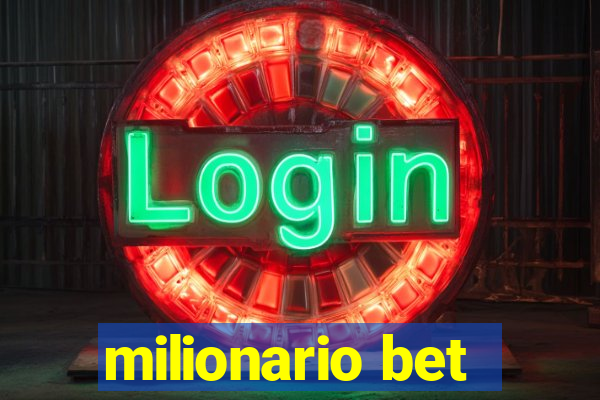 milionario bet