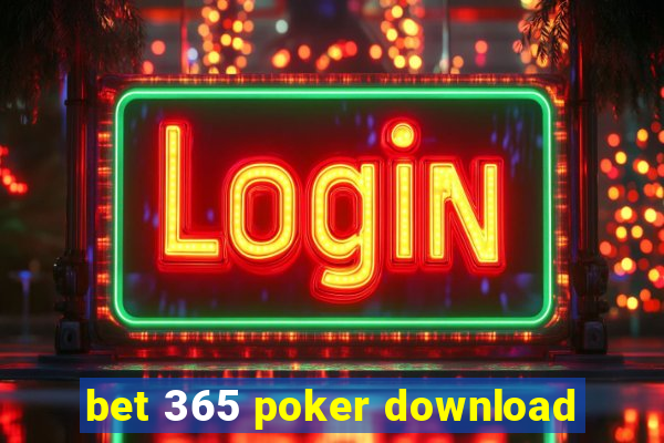 bet 365 poker download