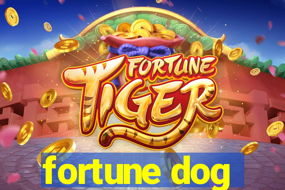 fortune dog