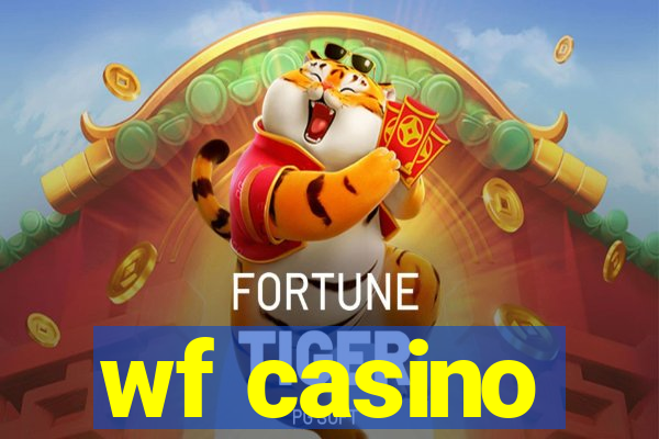 wf casino