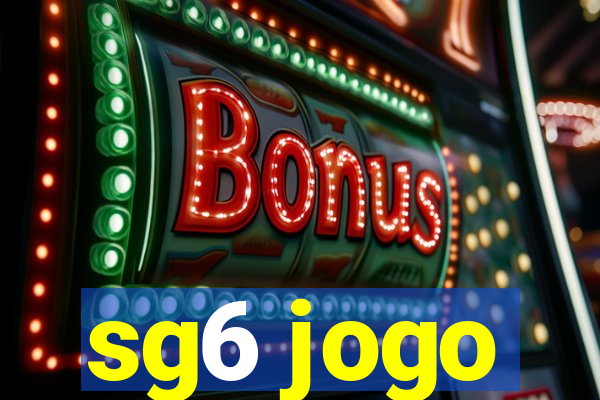 sg6 jogo