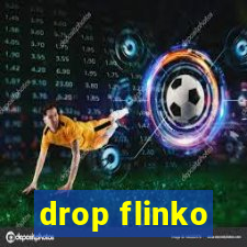 drop flinko