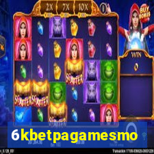 6kbetpagamesmo