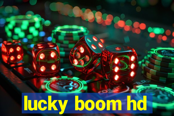 lucky boom hd