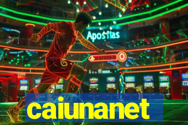 caiunanet