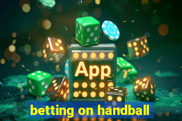 betting on handball