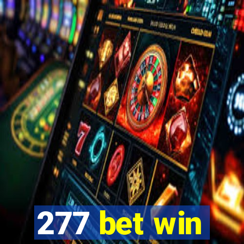 277 bet win