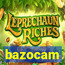 bazocam