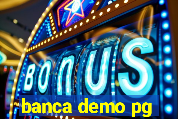 banca demo pg