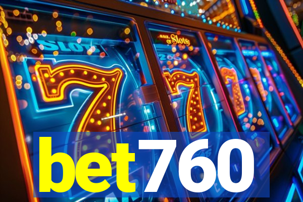 bet760