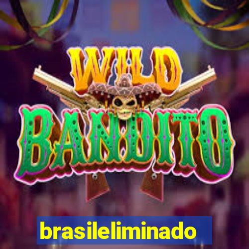 brasileliminado