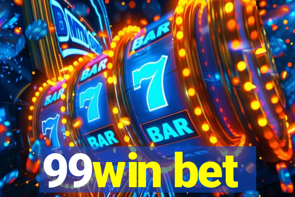 99win bet