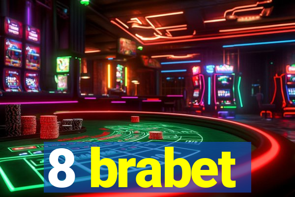 8 brabet