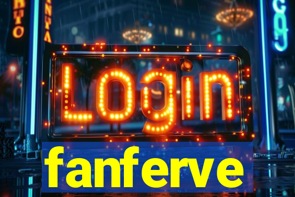 fanferve