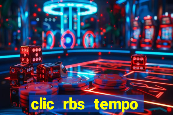 clic rbs tempo porto alegre