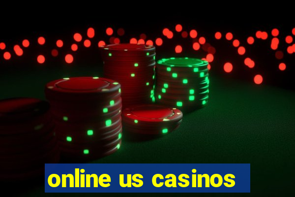 online us casinos