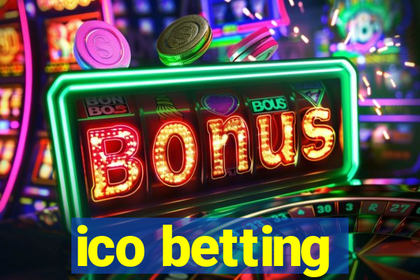 ico betting