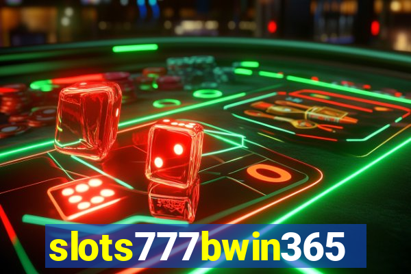 slots777bwin365