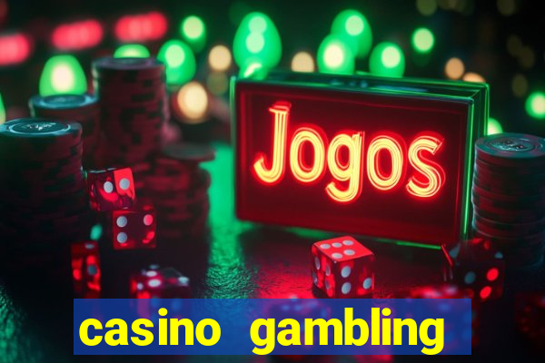 casino gambling gaming online