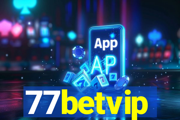 77betvip