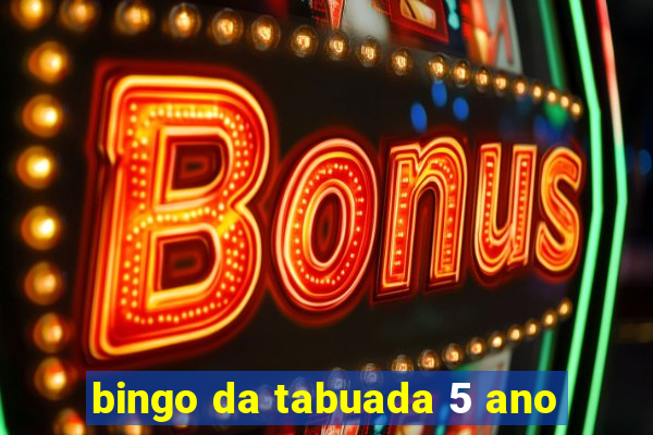 bingo da tabuada 5 ano