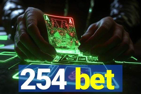 254 bet