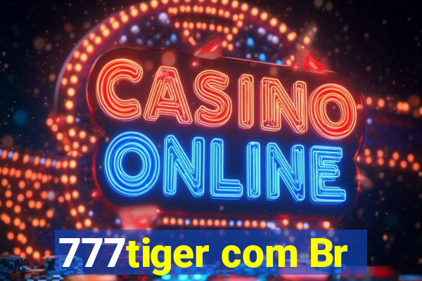 777tiger com Br