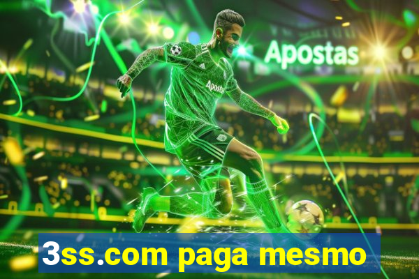 3ss.com paga mesmo