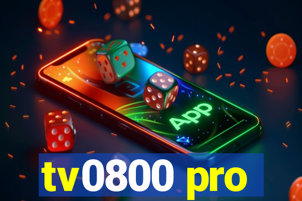 tv0800 pro