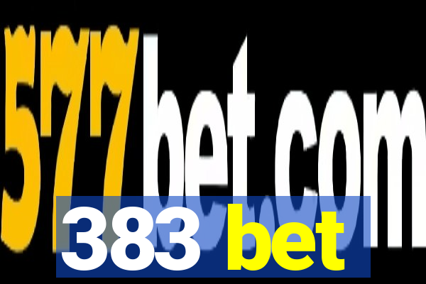 383 bet