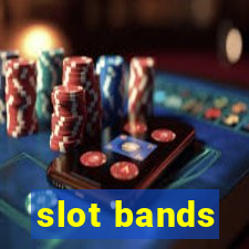 slot bands