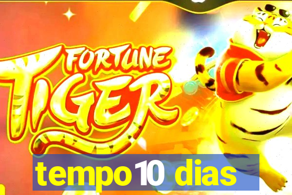 tempo10 dias