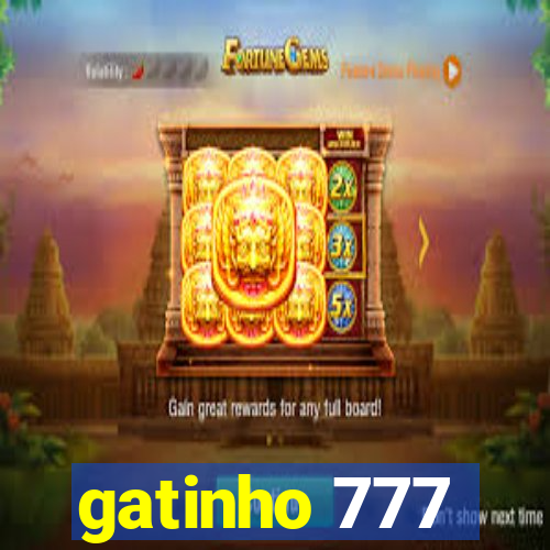 gatinho 777