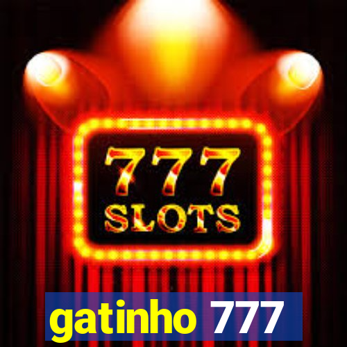 gatinho 777