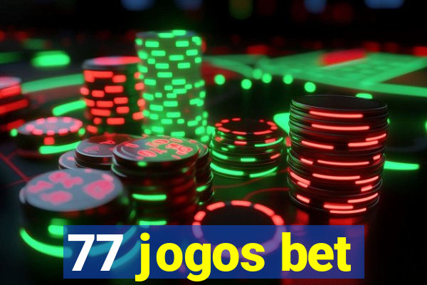 77 jogos bet