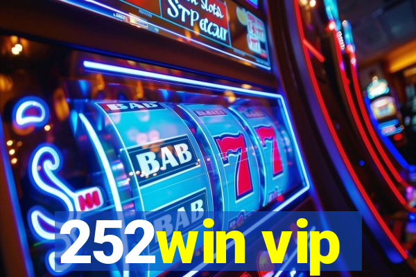 252win vip