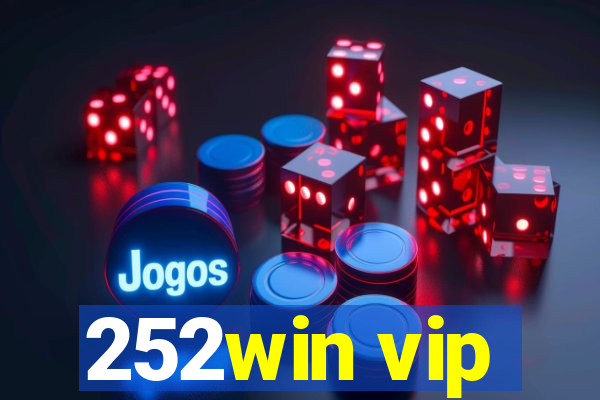 252win vip