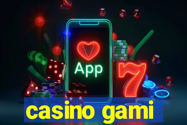 casino gami