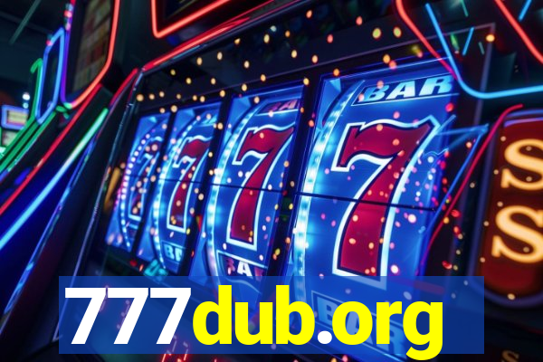 777dub.org