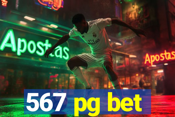 567 pg bet