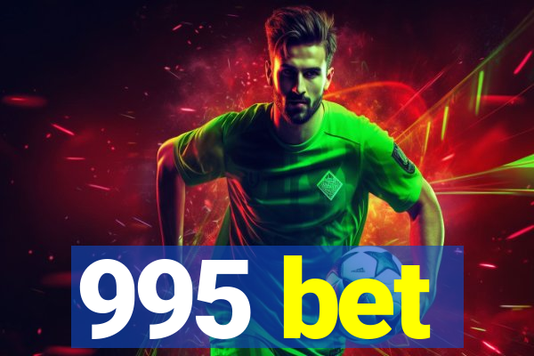 995 bet