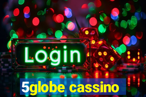 5globe cassino