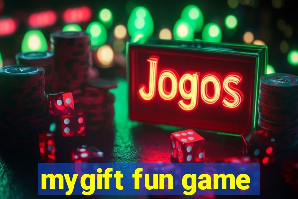 mygift fun game