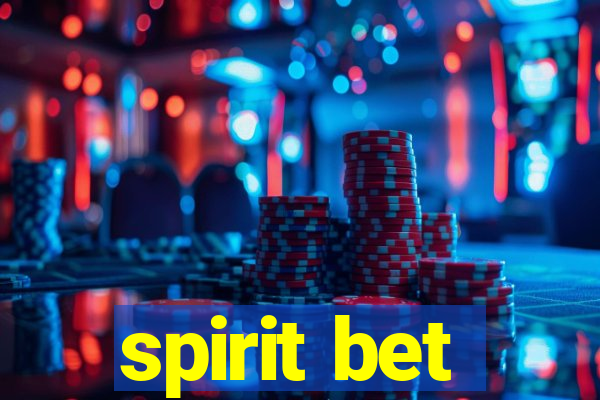 spirit bet