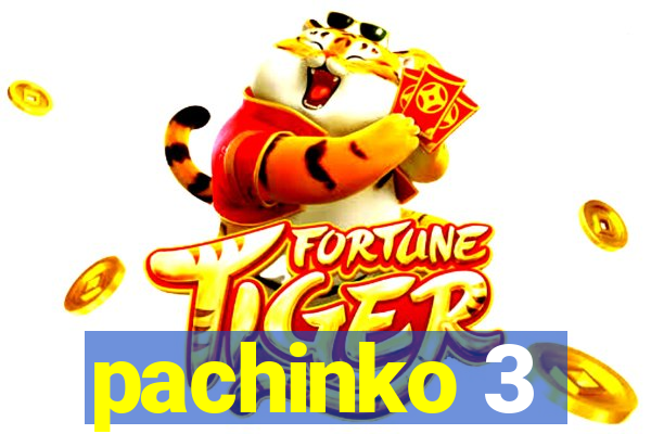 pachinko 3